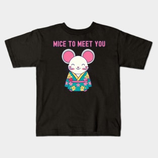 Mice to meet you Kids T-Shirt